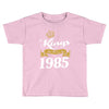 kings are born in 1985 Toddler T-shirt