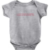 i love you but if zombies cgase us i'm tripping you Baby Bodysuit