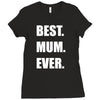 best. mum Ladies Fitted T-Shirt