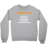 October Girl Hated By Many Crewneck Sweatshirt