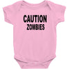 caution zombies Baby Bodysuit