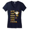 MAY THE ODDS BE EVER IN YOUR FAVOUR Women's V-Neck T-Shirt