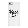 kiss me iPhone 7 Case