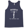 skinhead til i die! Tank Top