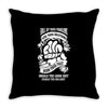 roll up your problems Throw Pillow