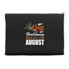 Halloween Kings Are Born In August Accessory Pouches