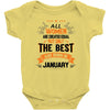 All Women Created Equal But The Best Born In January Baby Onesie