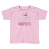 women created equal except hairstylists Toddler T-shirt