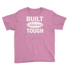 built adams tough Youth Tee
