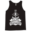 I Am Bee Actually In A Very Commited Relationship Tank Top