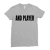 and player Ladies Fitted T-Shirt
