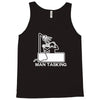 man tasking Tank Top