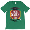 proud sister of a 2018 graduate T-Shirt