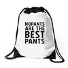 no pants are the best pants Drawstring Bags