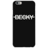 not becky iPhone 6/6s Case
