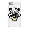 please send queso iPhone 7 Case