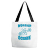science worship funny geek atheist anti religion Tote Bags