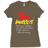 you matter Ladies Fitted T-Shirt