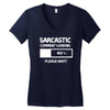 sarcastic comment loading please wait funny cool humour Women's V-Neck T-Shirt