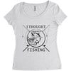 i thought i wanted a career turns out i just out paychecks to go fishi Women's Triblend Scoop T-shirt