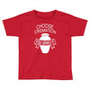 choose cremation Toddler T-shirt