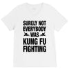Surely Not Everybody Was Kung Fu Fighting V-Neck Tee