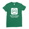 apps spoiling things since 2008 Ladies Fitted T-Shirt