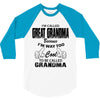 I&rsquo;m Called Great Grandma Because I&rsquo;m Way Too Cool To Be Called Gra 3/4 Sleeve Shirt