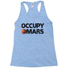 occupy mars Racerback Tank