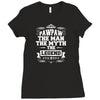 Pawpaw The Man The Myth The Legend Ladies Fitted T-Shirt