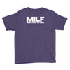 milf man i love to fart Youth Tee