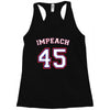 Impeach 45 Racerback Tank