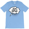 I'm So Going to Kick You T-Shirt
