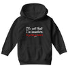 it's not that i'm immature Youth Hoodie