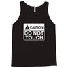 do not touch the belly maternity Tank Top