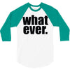 whatever (2) 3/4 Sleeve Shirt