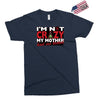 im not insane, ideal birthday gift or present Exclusive T-shirt