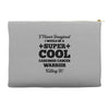 i never imagined i would be a super cool carcinoid cancer warrior kill Accessory Pouches