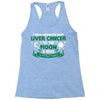 I Love Someone with Liver Cancer to The Moon and Back to Infinity Racerback Tank