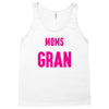 Only The Best Moms Get Promoted To Gran Tank Top