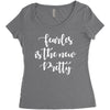 fearless is the new pretty Women's Triblend Scoop T-shirt