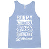 This Guy Is Taken By A Super Sexy February Girlfriend Tank Top