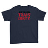 eat clean train dirty Youth Tee
