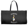 Drinking Buddies Weekender Totes