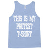 My First Protest T-Shirt Tank Top