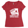 bought this shirt with your money poker Women's Triblend Scoop T-shirt