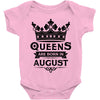 Queens Are Born In August Baby Onesie