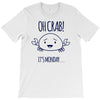 crabby day T-Shirt