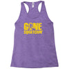 gone squatchin Racerback Tank
