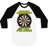 funny darts i'm never wearing, ideal gift or birthday present. 3/4 Sleeve Shirt